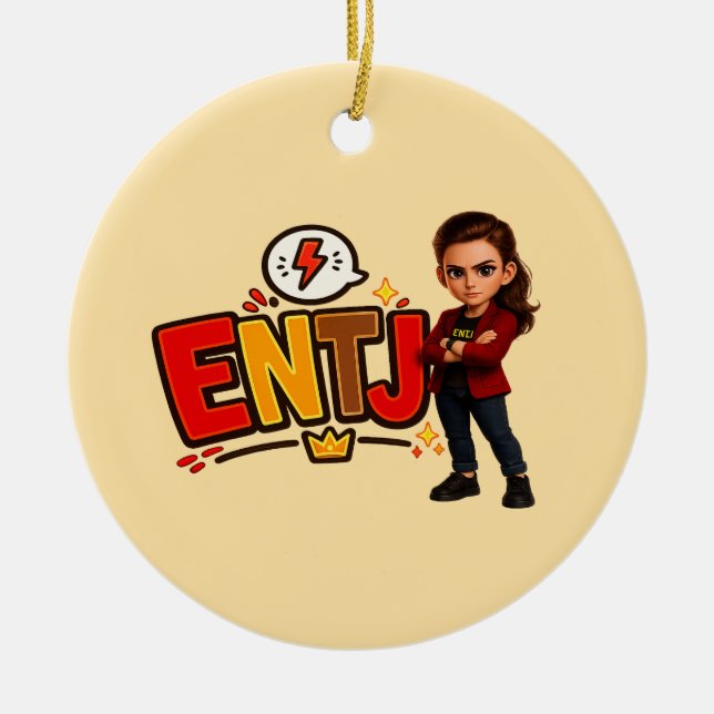 ENTJ — A Conquistadora Visionária Keramik Ornament (Vorne)