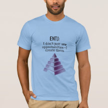 ENTJ Ich schaffe Gelegenheiten Damen T-Shirt