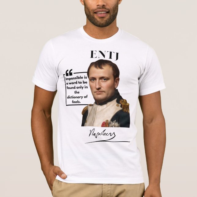 ENTJ T - Shirt Napoleon Bonaparte (Vorderseite)
