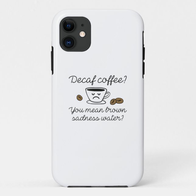 Entkoffeinierter Kaffee Case-Mate iPhone Hülle (Rückseite)