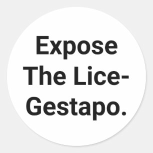 Entlarvt die Läuse-Gestapo Hankamer Artjunkhaus Bo Runder Aufkleber