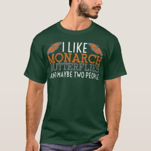 Entomologe Witz Schmetterlinge Insekt Monarch T-Shirt