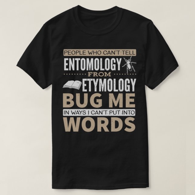 Entomologie vs. Etymologie Puff 2 T-Shirt (Design vorne)