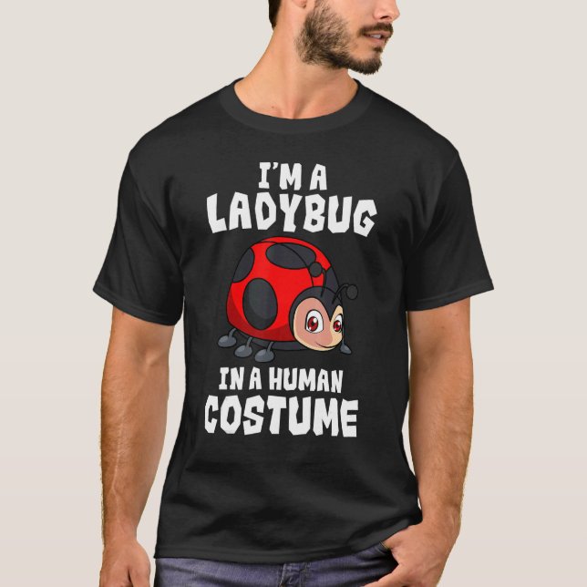 Entomologist Ladybug Human Costume Entomology Inse T-Shirt (Vorderseite)