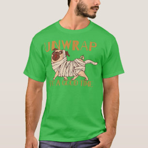 Entpacken für eine gute Zeit Halloween Zombie Mumm T-Shirt