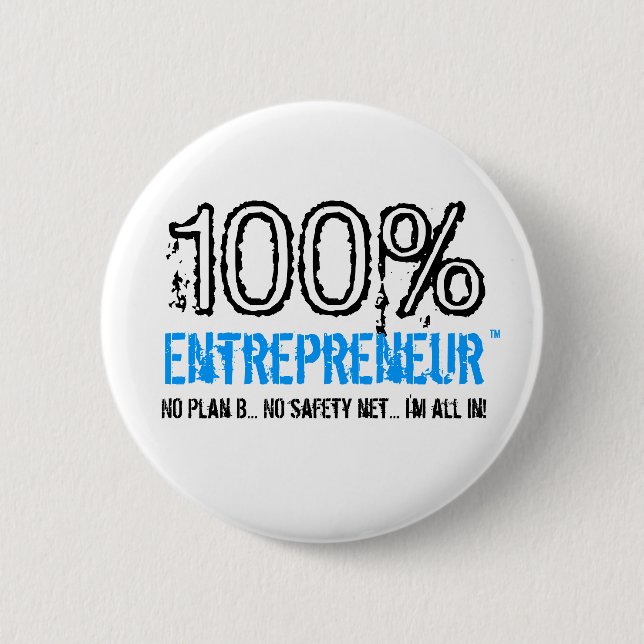 Entrepreneur™ Knopf 100% Button (Vorderseite)