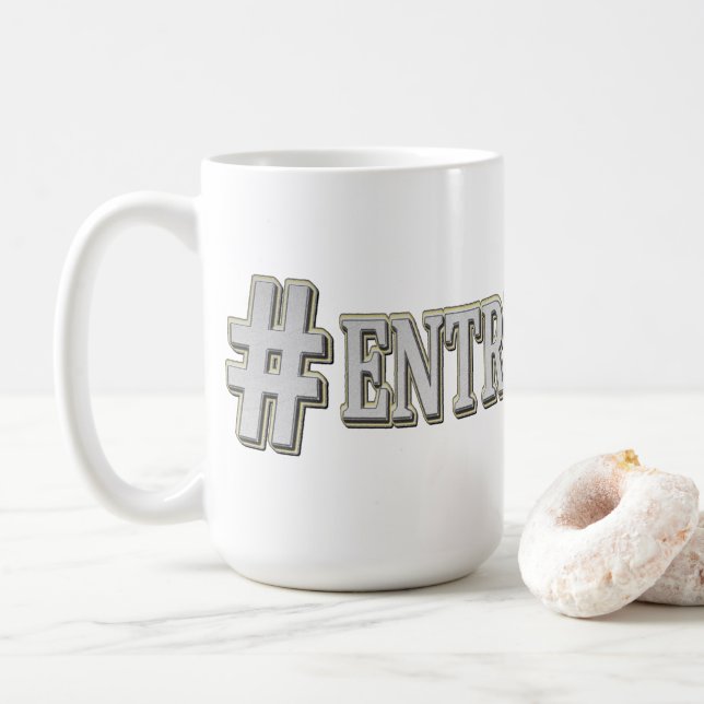 "#ENTREPRENEUR" Niedliches Ausdrucksdesign. Jetzt  Kaffeetasse (Mit Donut)