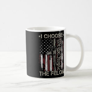 Entscheiden Sie sich für den Felon Funny Trump 202 Kaffeetasse