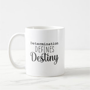 Entschlossenheit definiert das Schicksal, den Spie Kaffeetasse