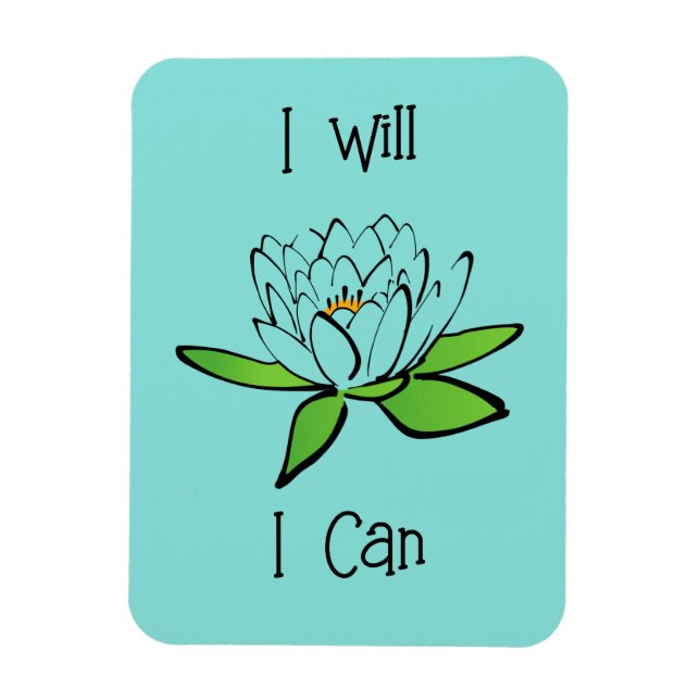Entschlossenheit Lotus Blume I will I Can Magnet (Vertikal)