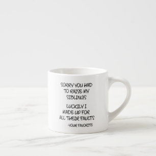 Entschuldige, dass du meine Schwänze anheben müsst Espressotasse