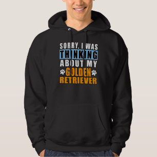 Entschuldige, dass ich an meinen Goldenen Retrieve Hoodie