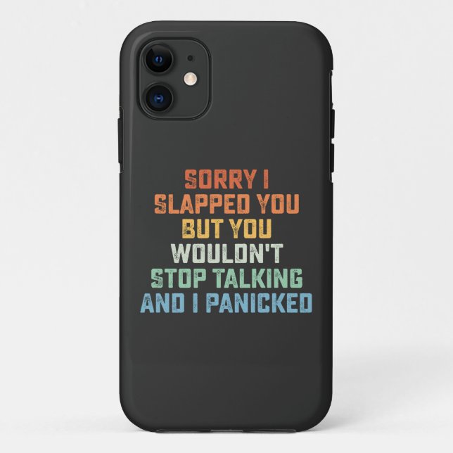 Entschuldige, dass ich dich geklopft habe, aber du Case-Mate iPhone hülle (Rückseite)