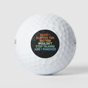 Entschuldige, dass ich dich geklopft habe, aber du golfball