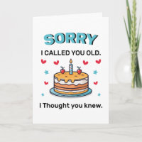 Entschuldige, dass ich dich Old Birthday Grußkarte