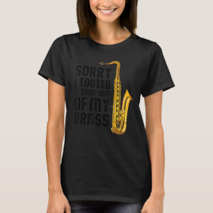 Entschuldige, dass ich es getobt habe, kam aus mei T-Shirt