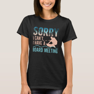 Entschuldige, dass ich kein Vorstandsgespräch habe T-Shirt