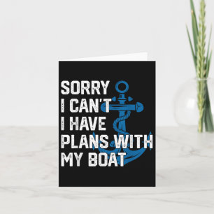 Entschuldige, dass ich keine Pläne mit meinem Boat Karte