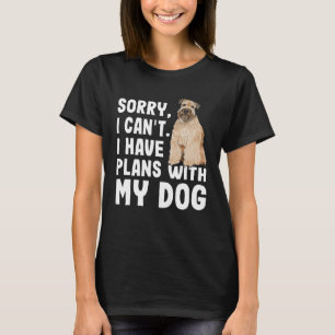 Entschuldige, dass ich keine Pläne mit meinem weic T-Shirt