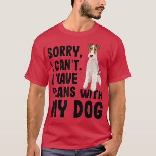 Entschuldige, dass ich keine Pläne mit meinem Wirt T-Shirt
