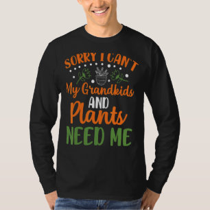 Entschuldige, dass ich meine Enkelkinder nicht kan T-Shirt