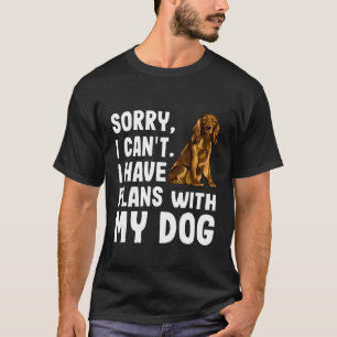Entschuldige, dass ich mit meinem Cocker Spanierin T-Shirt