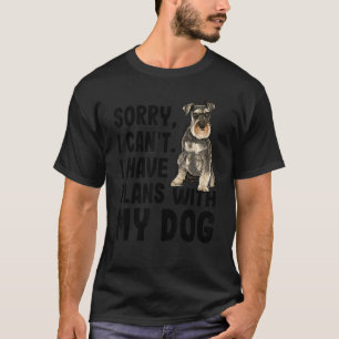 Entschuldige, dass ich mit meiner Miniatur Schnau T-Shirt