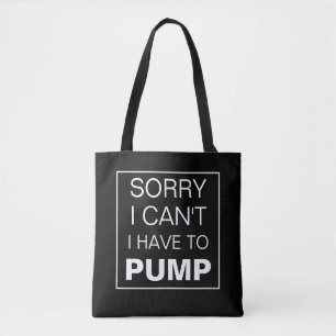 Entschuldige, dass ich nicht die Tasche Ba pumpen