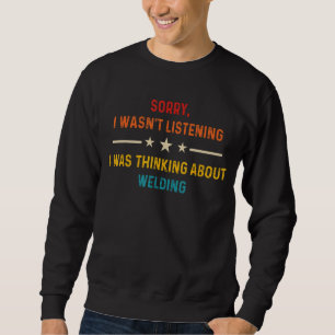 Entschuldige, dass ich nicht hörte, dass ich über  sweatshirt