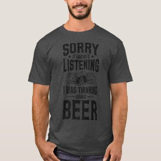 Entschuldige, dass ich nicht hörte, dass ich über T-Shirt