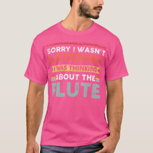 Entschuldige, dass ich nicht hörte, dass ich über T-Shirt