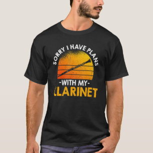 Entschuldige, dass ich Pläne für meine Klarinette T-Shirt