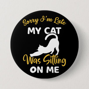 Entschuldige, dass ich spät dran bin button