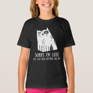Entschuldige, dass ich spät dran bin T-Shirt