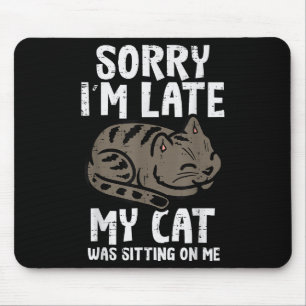Entschuldige, dass ich zu spät auf meinem sonnigen mousepad