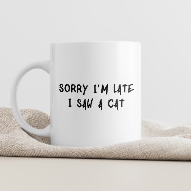 Entschuldige, dass ich zu spät bin, ich habe einen kaffeetasse (Von Creator hochgeladen)