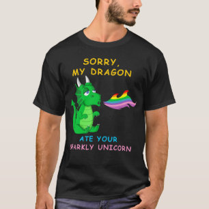 Entschuldige, dass mein Drache dein Funkelnd Einho T-Shirt