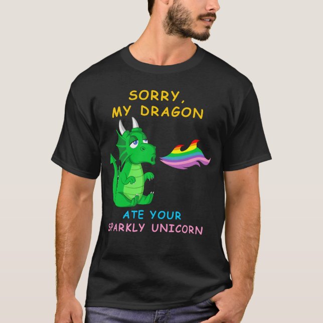 Entschuldige, dass mein Drache dein Funkelnd Einho T-Shirt (Vorderseite)