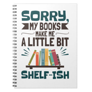 Entschuldige, dass meine Bücher mir ein wenig ein 