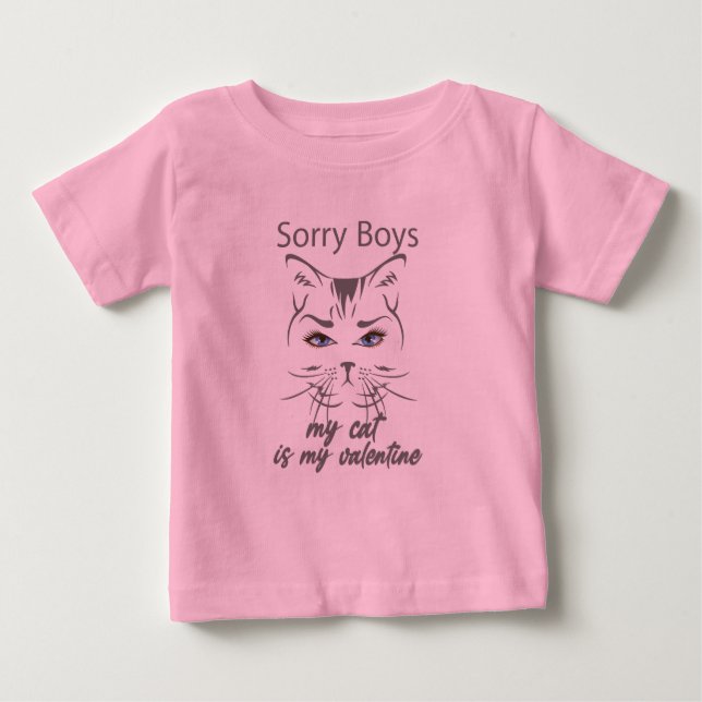 Entschuldige Jungs, meine Katze ist mein Valentins Baby T-shirt (Vorderseite)