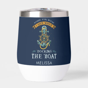 Entschuldige, was ich beim Docken des Bootes gesag