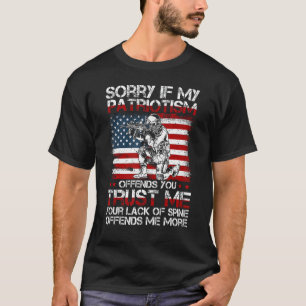 Entschuldige, wenn mein Patriotismus euch Patrioti T-Shirt