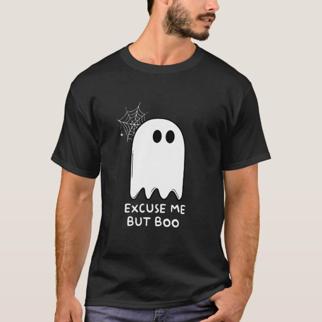 Entschuldigen Sie, aber Boo Niedlich Ghost Spooky  T-Shirt (Vorderseite)