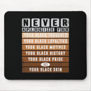 Entschuldigen Sie Black History Month Blm Melanin Mousepad