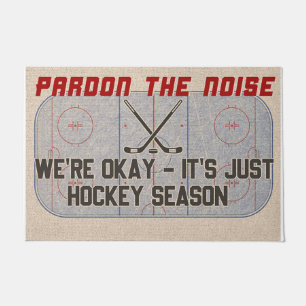 Entschuldigen Sie das Geräusch, es ist nur Hockey Fußmatte