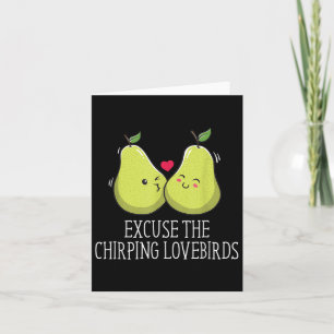 Entschuldigen Sie die Chirping Lovebirds Hochzeit Karte