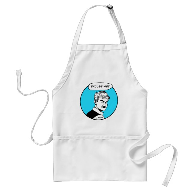 Entschuldigen Sie? Hier kochen Schürze (Vorne)