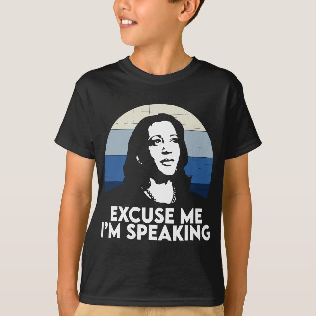 Entschuldigen Sie, ich spreche Kamala Harris T-Shirt (Vorderseite)