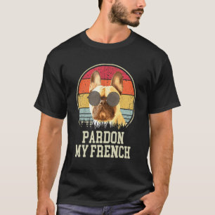 Entschuldigen Sie meinen französischen Retro Franz T-Shirt