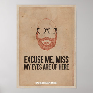 Entschuldigen Sie, Miss. Mein Poster ist hier oben